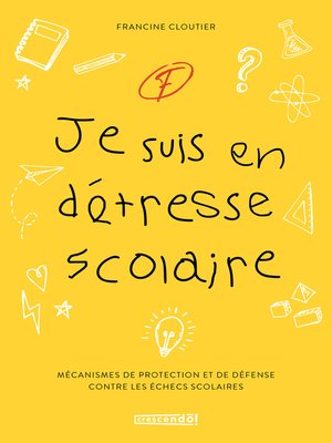 cover image of Je suis en détresse scolaire